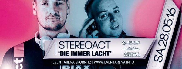 Party Flyer: Die immer lacht! - Stereoact live am 28.05.2016 in Matzlow-Garwitz und die Lewitz