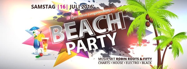 Party Flyer: BEACHPARTY LANGENENSLINGEN 2016 am 16.07.2016 in Langenenslingen