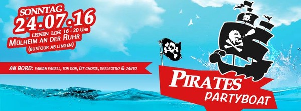 Party Flyer: Pirates Partyboat - Bootstour! am 24.07.2016 in Mlheim an der Ruhr