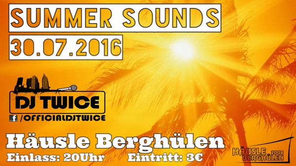 Party Flyer: Summer Sounds @ Husle Berghlen am 30.07.2016 in Berghlen