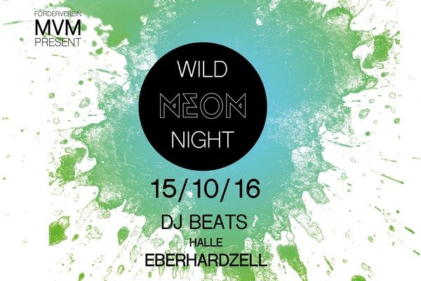 Party Flyer:  WILD NEON NIGHT am 15.10.2016 in Eberhardzell