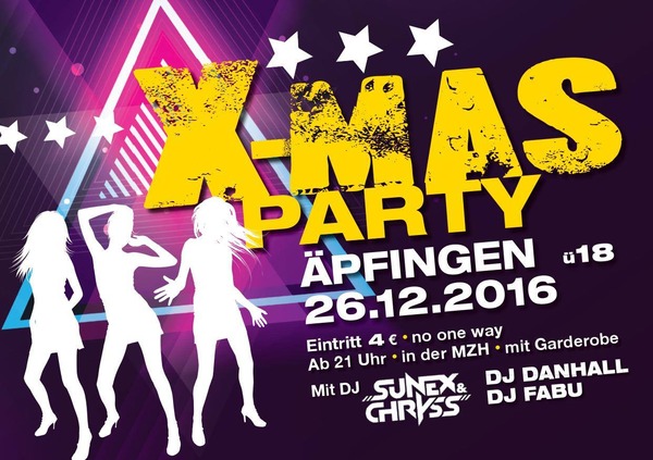 Party Flyer: X- MAS PARTY 2016 pfingen am 26.12.2016 in Maselheim