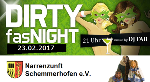 Party Flyer: DIRTY fasNIGHT - Narrenzunft Schemerhofen am 23.02.2017 in Schemmerhofen