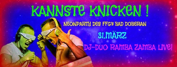 Party Flyer: KANNSTE KNICKEN! - Die Abi-Neonparty am 31.03.2017 in Bad Doberan
