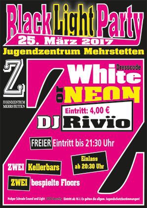 Party Flyer: Blacklightparty vol. II  am 25.03.2017 in Mehrstetten