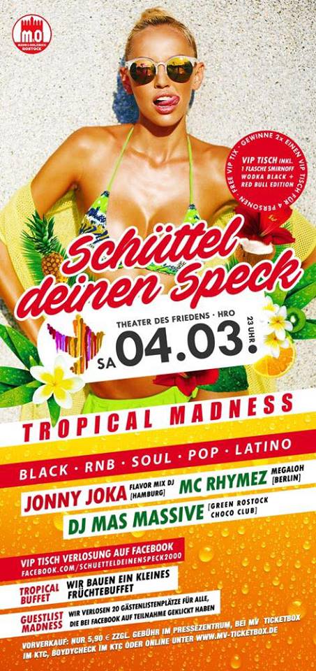 Party Flyer: SCHTTEL DEINEN SPECK - Tropical Madness am 04.03.2017 in Rostock