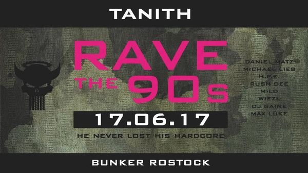 Party Flyer: Tanith at Rave the 90s am 17.06.2017 in Rostock