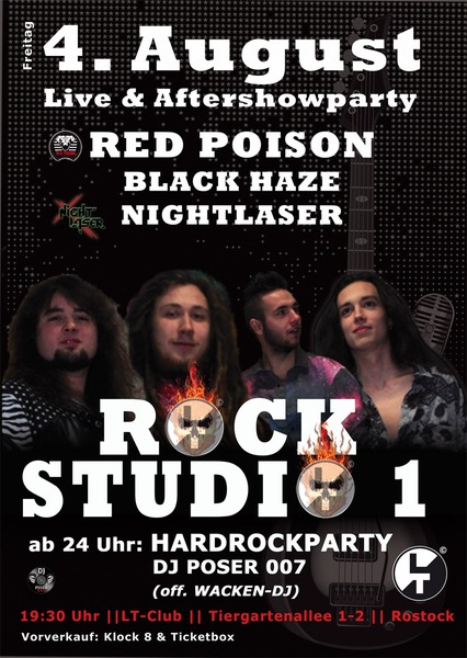 Party Flyer: Rockstudio 1 prsentiert: Red Poison/ Black Haze / Nightlaser LIVE + Aftershow mit DJ Poser 007 (off. Wacken-DJ) am 04.08.2017 in Rostock
