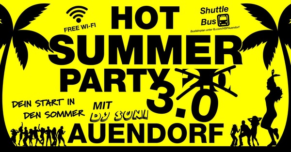 Party Flyer: Hot Summer Party 3.0 - Auendorf am 28.07.2017 in Bad Ditzenbach