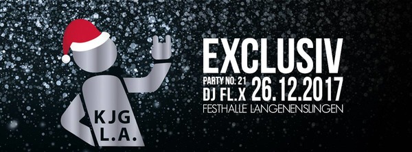 Party Flyer: 21. Exklusiv-Party Langenenslingen am 26.12.2017 in Langenenslingen