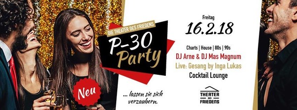 Party Flyer: Die Theater des Friedens P-30 Party  am 16.02.2018 in Rostock