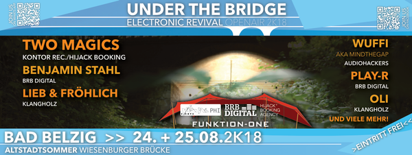 Party Flyer: Under The Bridge - The Electronic Revival am 25.08.2018 in Bad Belzig
