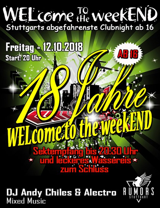 Party Flyer: WELcome to the weekEND - 18 JAHRE WTTW - Jubilumsparty (ab 16) am 12.10.2018 in Stuttgart