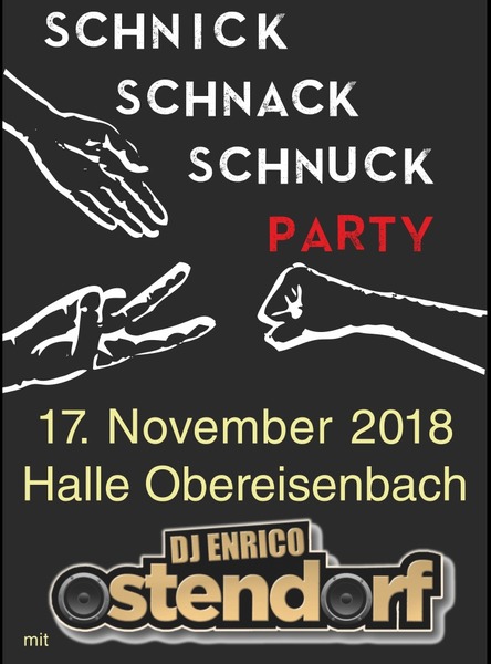 Party Flyer: Schnick-Schnack-Schnuck-Party mit DJ Enrico Ostendorf am 17.11.2018 in Tettnang