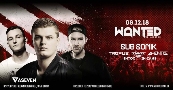 Party Flyer: Wanted - go Hard or Die! am 08.12.2018 in Berlin