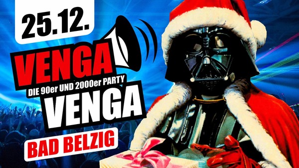 Party Flyer: Venga Venga am 25.12.2018 in Bad Belzig