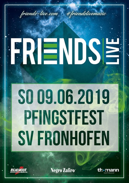 Party Flyer: Coverband Friends Live @Pfingstfest Fronhofen am 09.06.2019 in Fronreute