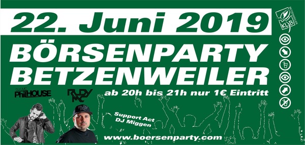Party Flyer: Brsenparty  zum 22.mal am 22.06.2019 in Betzenweiler