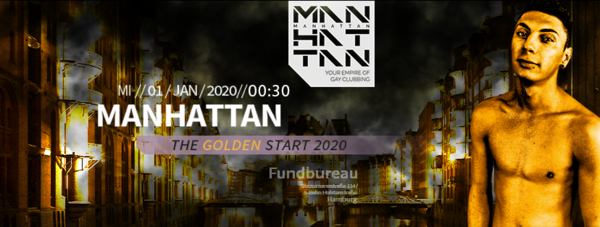 Party Flyer: MANHATTAN - The Golden Start 2020 am 01.01.2020 in Hamburg
