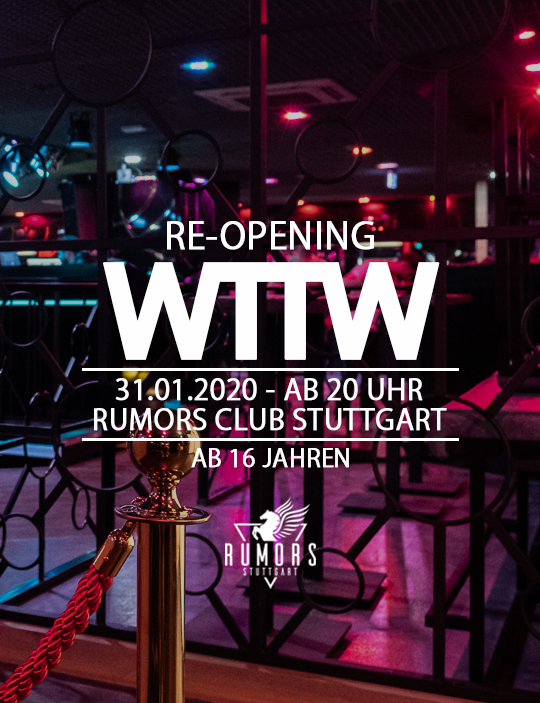 Party Flyer: WTTW 16 - Re-Opening am 31.01.2020 in Stuttgart