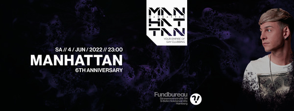 Party Flyer: MANHATTAN - 6th Anniversary am 04.06.2022 in Hamburg