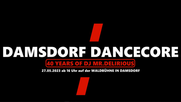 Party Flyer: Damsdorf DanceCore Vol.1 am 27.05.2023 in Kloster Lehnin
