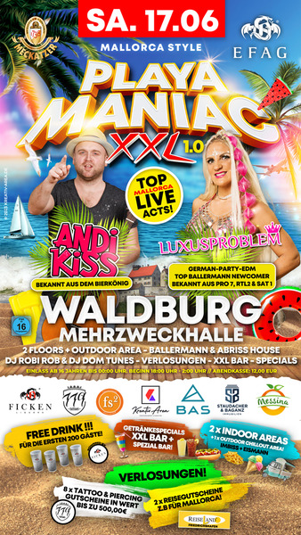 Party Flyer: PLAYA MANIAC XXL 1.0 MALLORCA STYLE! am 17.06.2023 in Waldburg