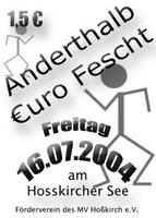 1,5  Anderthalb uro Fescht am Freitag, 16.07.2004