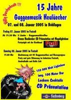 15 JAHRE GUGGENMUSIK HEULECHER am Freitag, 07.01.2005