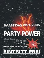 Club LaLuna-Party Power am Samstag, 22.01.2005