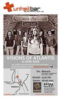 UNHEILBAR - Konzert mit VISIONS OF ATLANTIS am Montag, 28.02.2005
