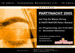 Partynacht 2005 mit Top DJ Matze Ihring & Partynator Peter Wackel am Sonntag, 15.05.2005