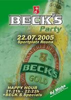 Beck`s Party am Freitag, 22.07.2005