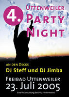 4. Uttenweiler Party-Night am Samstag, 23.07.2005