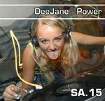 DeeJane - Power am Samstag, 15.10.2005