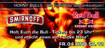 HORNY BULLS am Samstag, 12.11.2005
