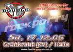 Double You rockt Grnkraut am Samstag, 17.12.2005