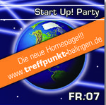 START UP PARTY!! am Freitag, 07.04.2006