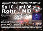 DOUBLE YOU - ROHR in Nb. - MEGA PARTY 2006 am Samstag, 10.06.2006
