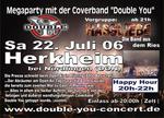 Double You - MEGA PARTY - Herkheim am Samstag, 22.07.2006