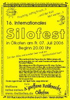 16. Internationales Silofest am Freitag, 07.07.2006