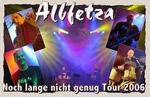 ALBFETZA - Noch lange nicht genug Tour 2006 - am Samstag, 02.12.2006
