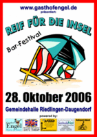Reif fr die Insel am Samstag, 28.10.2006