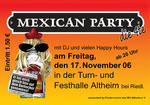 MEXICAN PARTY die 4te am Freitag, 17.11.2006
