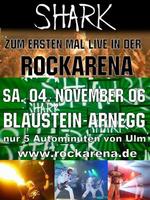 SHARK - Live in der ROCKARENA in Arnegg 2006 am Samstag, 04.11.2006