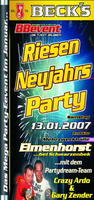 Riesen Neujahrs Party - Welcome 2007 am Samstag, 13.01.2007