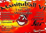 Manituball Festhalle Wetzisreute mit Medicine Jar am Samstag, 13.01.2007