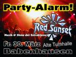 Party-Alarm mit RED SUNSET in Babenhausen am Freitag, 30.03.2007