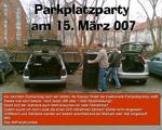 Parkplatzparty an der LG - ABI 007 am Donnerstag, 15.03.2007