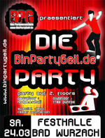 +++ BINPARTYGEIL PARTY  Nr. 3 +++ am Samstag, 24.03.2007